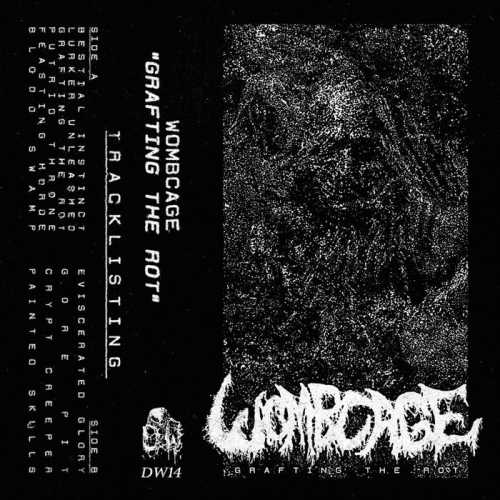 Wombcage : Grafting the Rot